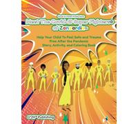 Meet the Covid-19 Super Fighters of Zanzardia; Story, Activity and Coloring Book: Help Your Child to Feel Safe and Trauma Free after the Pandemic