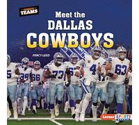 Meet the Dallas Cowboys (Terrific Teams (Lerner Sports Rookie))