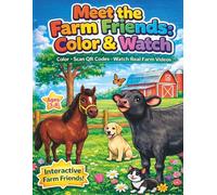 Meet the Farm Friends: Color and Watch (Little Farm Friends Series)