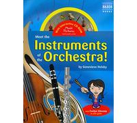 Meet the Instruments of the Orchestra