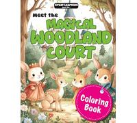 Meet the Magical Woodland Court: Great Learning for Kids (Great Learning Coloring Books for kids)