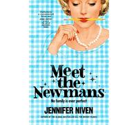 Meet the Newmans – La nueva poderosa y afirmadora novela para adultos – Edición limitada especial
