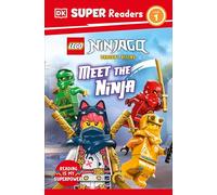 Meet the Ninja (Lego Ninjago: Dk Super Readers, Level 1)