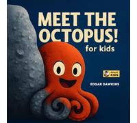 Meet the Octopus! for Kids