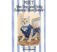 Meet the One and Only Admiral Blue Honor