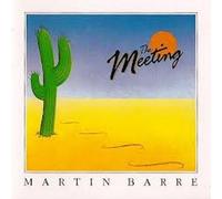 Meeting by Martin Barre (2004-11-16)