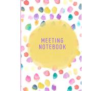 Meeting Notebook: Capture All Your Action Items, Decisions, Ideas and Plans in This Professional Notepad