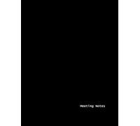 Meeting Notes Notebook - Professional Black Meeting Pad (8.5" x 11", 100 Pages, Lined with Action Items Section): Work Notebook for Business Meetings, Action Plans and Office Organization