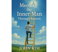 Meeting the Inner Man Through Reason