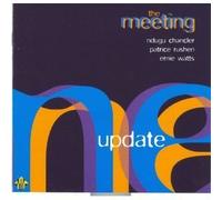 Meeting the - Update