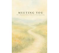 Meeting You (Our Adoption Story): Capture all the precious memories from Adoption through to your first year together.