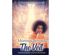 Meetings Beyond the Veil