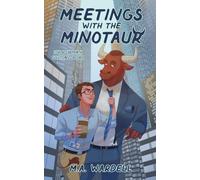 Meetings with the Minotaur: 1 (Love at Labyrinth Solutions)