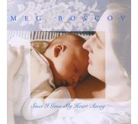 Meg Boscov - Since I Gave My Heart Away