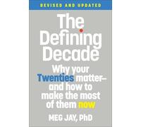 Meg Jay The Defining Decade (Revised) (Tapa blanda) (Importación USA)