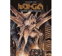 MEGA 3: LA DANZA DE LOS CHACALES (COMICS AMERICANOS)