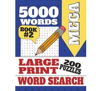 MEGA 5000 Word Search for Adults: Relaxing Brain Games that Sharpen Your Mind-Large Print, Mixed Themes