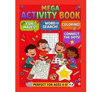 Mega Activity Book: Mazes, Math, Word Search, Coloring, Connect the Dots, Learning & More | Gift for Birthday, Vacation | 100+ Activities