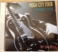 Mega City Four - Inspiringly titled