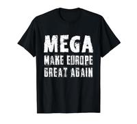 Mega - Make Europe Great Again Camiseta gráfica económica, Hombre, Negro, L