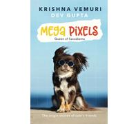 Mega Pixels: Queen of Sassabama (The Adventures of Loki The Husky)