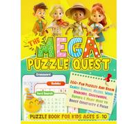 Mega Puzzle Book for Kids Ages 5-10: 200+ Fun Brain Games, Mazes, Word Searches, Crosswords, Sudoku & Riddles to Boost Focus, Logic & Learning