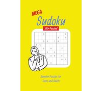 Mega Sudoku Puzzle book: Sudoku Puzzles in large print, [6x9", 200 pages) 400 Puzzles...His and Her Gifts for Vacation, Holidays, Free Time, Brain teasers, increasing difficulty