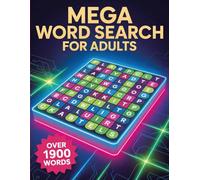 Mega Word Search for Adults: Over 1900 Words in Fun and Relaxing Large Print Puzzles for Adults and Seniors - Gifts for Women & Men.