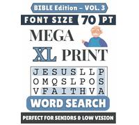 Mega XL 70-pt Print Bible Word Search (VOL. 3): Designed for Seniors | 60 Bible Themed Puzzles | 8.5x11 Inches | Thoughtful Gift for Parents, Grandparents & Loved Ones (Mega XL Print Word Search)