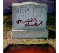 MegaDeath - Still Alive & Well