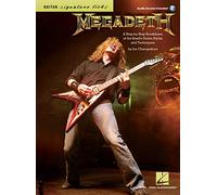 Megadeth: signature licks guitare +cd: A Step-by-Step Breakdown of the Band