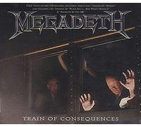 Megadeth - Train of Consequences (UK Import)