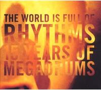 Megadrums World Is Full of Rhythms (CD) (Importación USA)