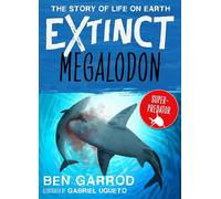 Megalodon (Extinct the Story of Life on Earth)