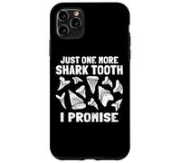 Megalodon Fossil Teeth Just One More Shark Tooth Geologist Carcasa para iPhone 11 Pro MAX