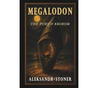 MEGALODON: THE FURY OF KROKOM