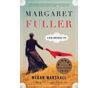Megan Marshall Margaret Fuller (Tapa blanda) (Importación USA)