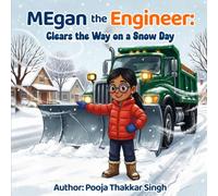 MEgan the Engineer: Clears the Way on a Snow Day