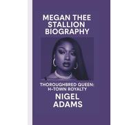 MEGAN THEE STALLION: THOROUGHBRED QUEEN: H-TOWN ROYALTY