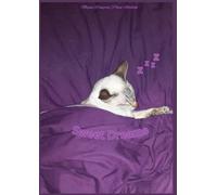 Megan Wingrove Notebook | A4 Plain Paper | 100 Pages | Paperback | Sweet Dreams Sleeping Cat Cover: Suitable for all ages