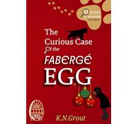 Megan & Wonder Investigates: The Curious Case of the Fabergé Egg