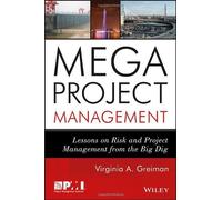 Megaproject Management: Lessons on Risk and Project Management from The Big Dig by Virginia A. Greiman (26-Jul-2013) Hardcover
