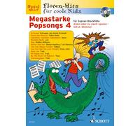 Megastarke Popsongs 04: 1-2 Sopran-Blockflöten. Ausgabe mit CD.
