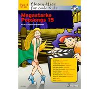 Megastarke Popsongs: Band 15 - FloeTen-Hits Fur Coole Kids: Für 1-2 Sopran-Blockflöten. Ausgabe mit CD