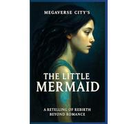 Megaverse City's The Little Mermaid