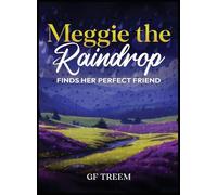 Meggie the Raindrop Finds Her Perfect Friend