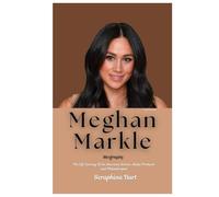 Meghan Markle Biography: The Life Journey Of An American Actress, Media Producer and Philanthropist