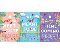 Meghan Quinn Bestselling 3 Books Set - A Not So Meet Cute, So Not Meant to Be, A Long Time Coming