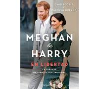 Meghan y Harry. En Libertad (Finding Freedom - Spanish Edition)