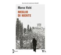 Meglio di niente (Gialli TEA)